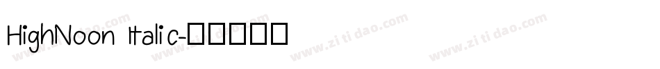 HighNoon Italic字体转换